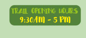Trail Opening Hours